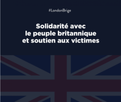 Solidarité avec le peuple britannique et soutien aux victimes